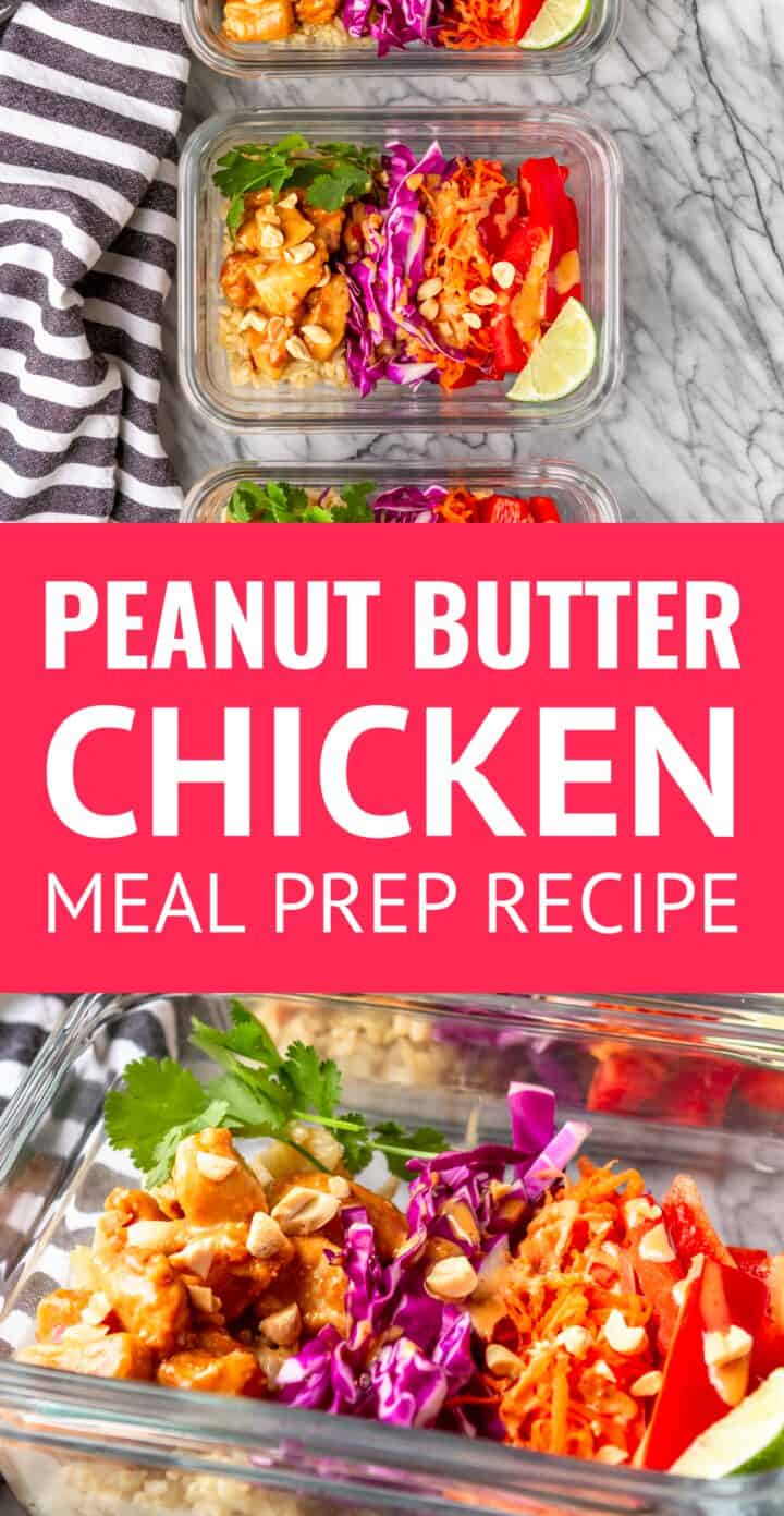 peanut butter chicken meal prep bowls