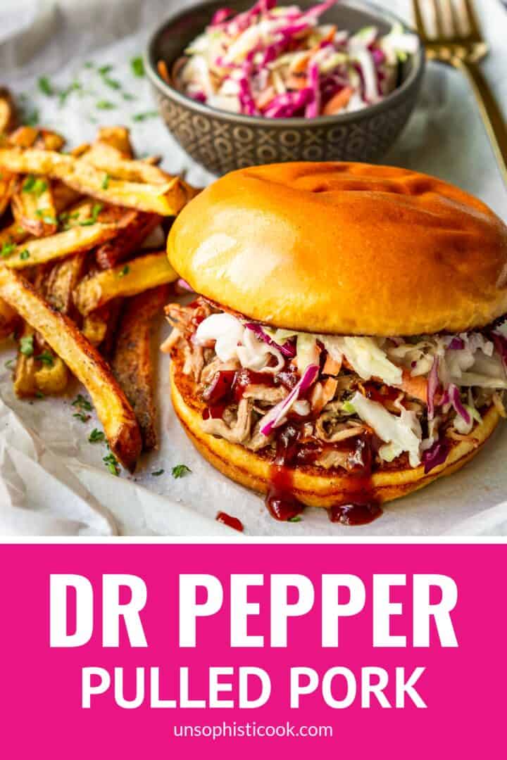 dr pepper pulled pork instant pot with coleslaw and fries